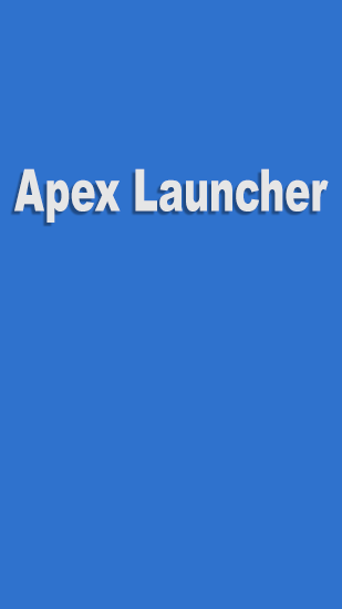 Scarica applicazione gratis: Apex Launcher apk per cellulare Android 1 e tablet.