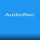 Con applicazione  per Android scarica gratuito AudioRec: Voice Recorder sul telefono o tablet.