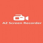 Con applicazione  per Android scarica gratuito AZ Screen recorder sul telefono o tablet.