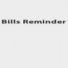Con applicazione  per Android scarica gratuito Bills Reminder sul telefono o tablet.
