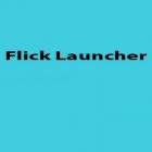 Con applicazione  per Android scarica gratuito Flick Launcher sul telefono o tablet.
