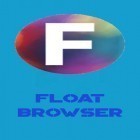 Con applicazione  per Android scarica gratuito Float Browser sul telefono o tablet.