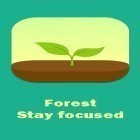 Con applicazione  per Android scarica gratuito Forest: Stay focused sul telefono o tablet.