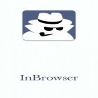 Con applicazione  per Android scarica gratuito InBrowser - Incognito browsing sul telefono o tablet.