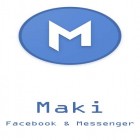 Con applicazione Echo lockscreen per Android scarica gratuito Maki: Facebook and Messenger in one awesome app sul telefono o tablet.