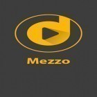 Con applicazione  per Android scarica gratuito Mezzo: Music Player sul telefono o tablet.
