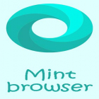 Con applicazione  per Android scarica gratuito Mint browser - Video download, fast, light, secure sul telefono o tablet.