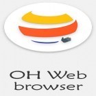 Con applicazione  per Android scarica gratuito OH web browser - One handed, fast & privacy sul telefono o tablet.