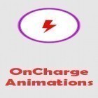 Con applicazione  per Android scarica gratuito OnCharge animations sul telefono o tablet.