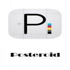 Scaricare Posteroid su Android gratis - il miglior applicazione per cellulare e tablet.