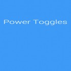 Con applicazione  per Android scarica gratuito Power Toggles sul telefono o tablet.