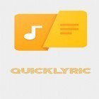 Con applicazione  per Android scarica gratuito QuickLyric - Instant lyrics sul telefono o tablet.