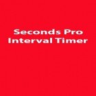Con applicazione  per Android scarica gratuito Seconds Pro: Interval Timer sul telefono o tablet.