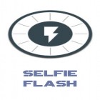 Con applicazione  per Android scarica gratuito Selfie flash sul telefono o tablet.