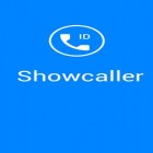 Con applicazione  per Android scarica gratuito Showcaller - Caller ID & block sul telefono o tablet.