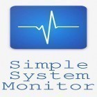 Con applicazione  per Android scarica gratuito Simple system monitor sul telefono o tablet.