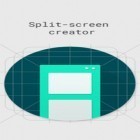 Con applicazione  per Android scarica gratuito Split-screen creator sul telefono o tablet.