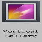 Con applicazione  per Android scarica gratuito Vertical gallery sul telefono o tablet.