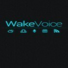 Con applicazione  per Android scarica gratuito WakeVoice: Vocal Alarm Clock sul telefono o tablet.