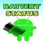 Con applicazione  per Android scarica gratuito Battery status sul telefono o tablet.