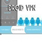 Con applicazione  per Android scarica gratuito Droid VPN sul telefono o tablet.