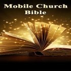 Con applicazione  per Android scarica gratuito Mobile Church: Bible sul telefono o tablet.