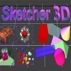 Scaricare Sketcher 3D su Android gratis - il miglior applicazione per cellulare e tablet.