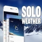 Con applicazione  per Android scarica gratuito Solo weather sul telefono o tablet.