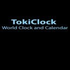 Con applicazione  per Android scarica gratuito TokiClock: World Clock and Calendar sul telefono o tablet.