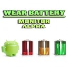 Con applicazione  per Android scarica gratuito Wear battery monitor alpha sul telefono o tablet.
