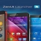 Con applicazione dada per Android scarica gratuito Zen UI launcher sul telefono o tablet.