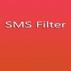Con applicazione  per Android scarica gratuito SMS Filter sul telefono o tablet.