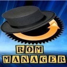 Scaricare ROM manager su Android gratis - il miglior applicazione per cellulare e tablet.