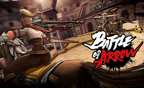 Scaricare gioco Azione Battle of arrow per iPhone gratuito.