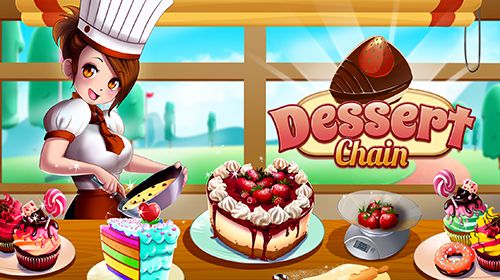 Scaricare gioco Arcade Dessert chain: Coffee and sweet per iPhone gratuito.