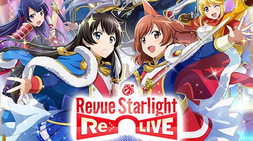 Scaricare gioco RPG Revue starlight: Re live per iPhone gratuito.