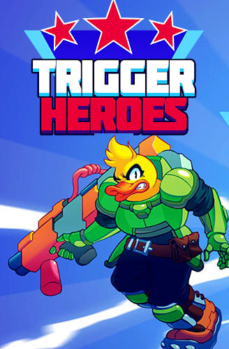 Scaricare gioco Sparatutto Trigger heroes per iPhone gratuito.