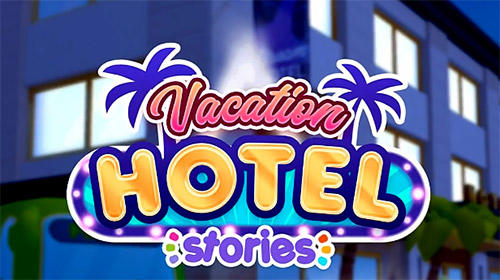 Scaricare gioco Arcade Vacation hotel stories per iPhone gratuito.