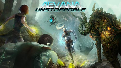 Aevana: Unstoppable