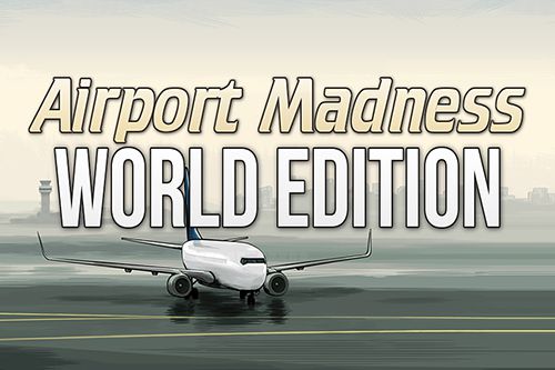 Scaricare gioco Simulazione Airport madness world edition per iPhone gratuito.
