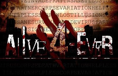 Alive 4-ever