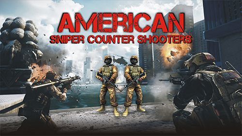 American sniper: Counter shooters