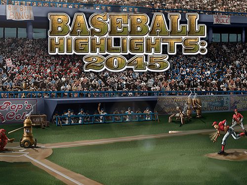 Scaricare Baseball: Highlights 2045 per iOS 6.0 iPhone gratuito.