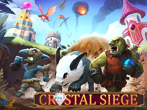 Crystal siege