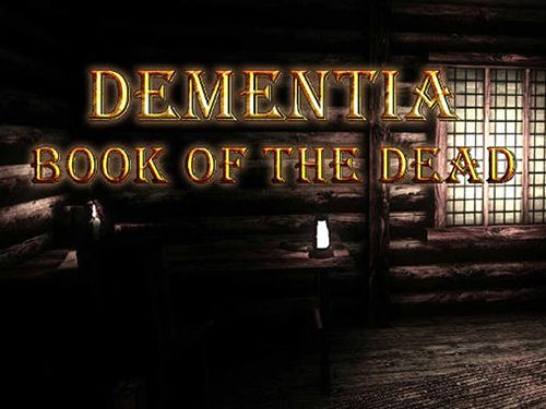 Scaricare Dementia: Book of the dead per iOS 7.1 iPhone gratuito.