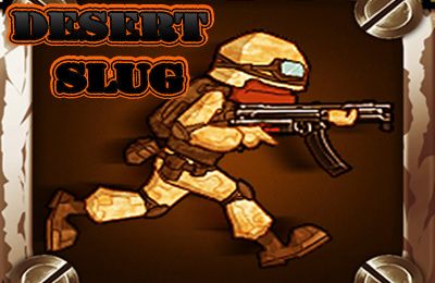 Scaricare gioco Arcade Desert Slug per iPhone gratuito.