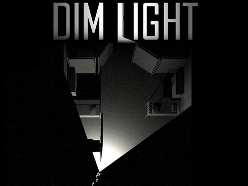 Dim light