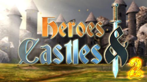 Scaricare gioco Combattimento Heroes and castles 2 per iPhone gratuito.