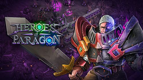 Scaricare gioco Strategia Heroes of Paragon per iPhone gratuito.