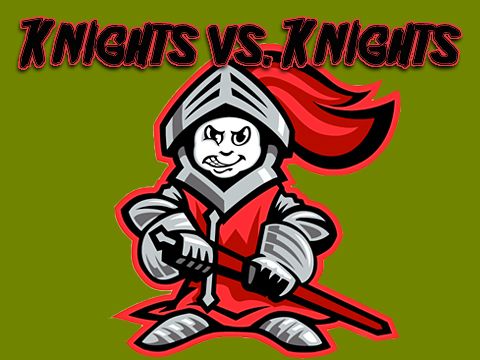 Knights vs. knights